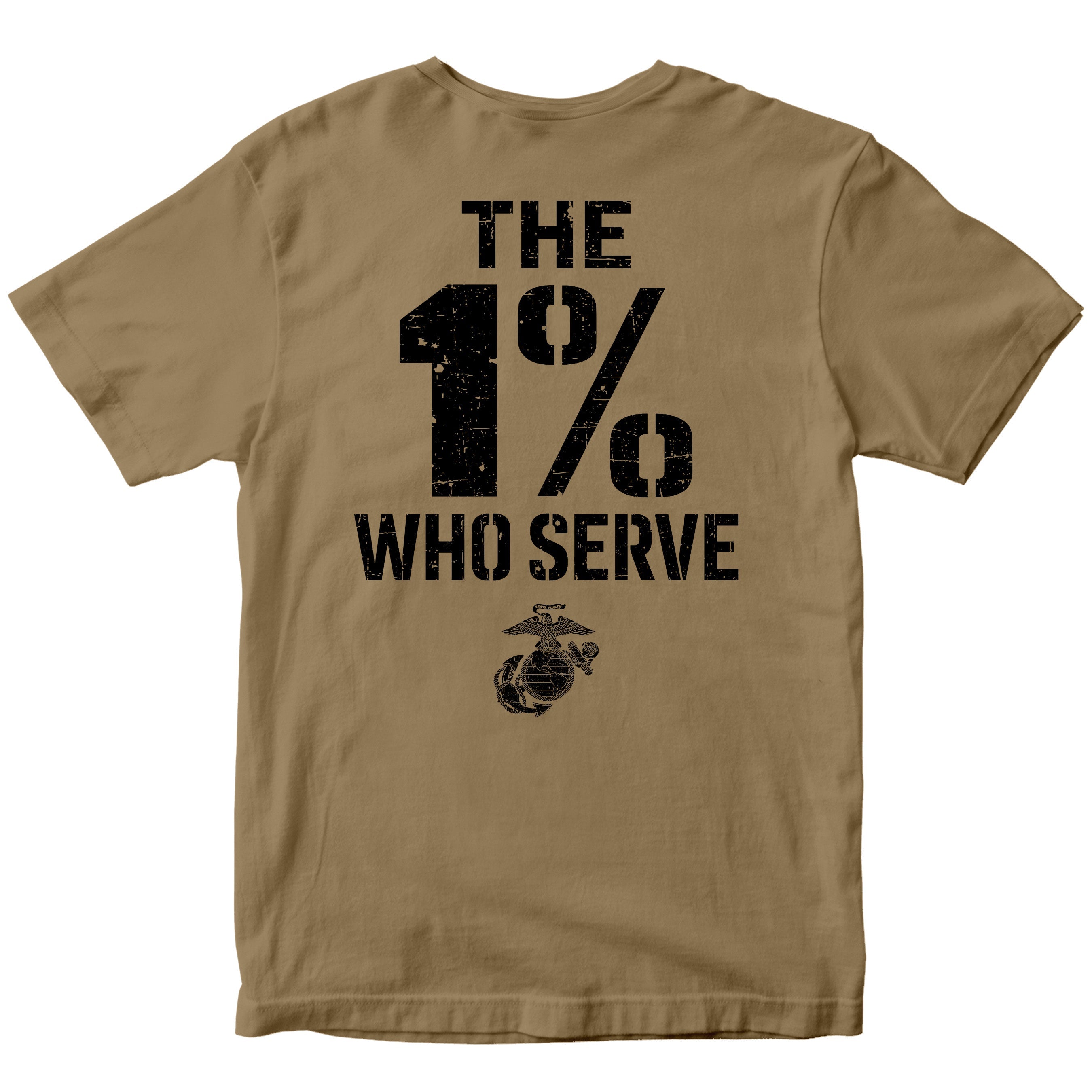 The 1% Who Serve” USMC T-Shirt