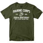 Marines 250th Birthday First to Fight T-shirt