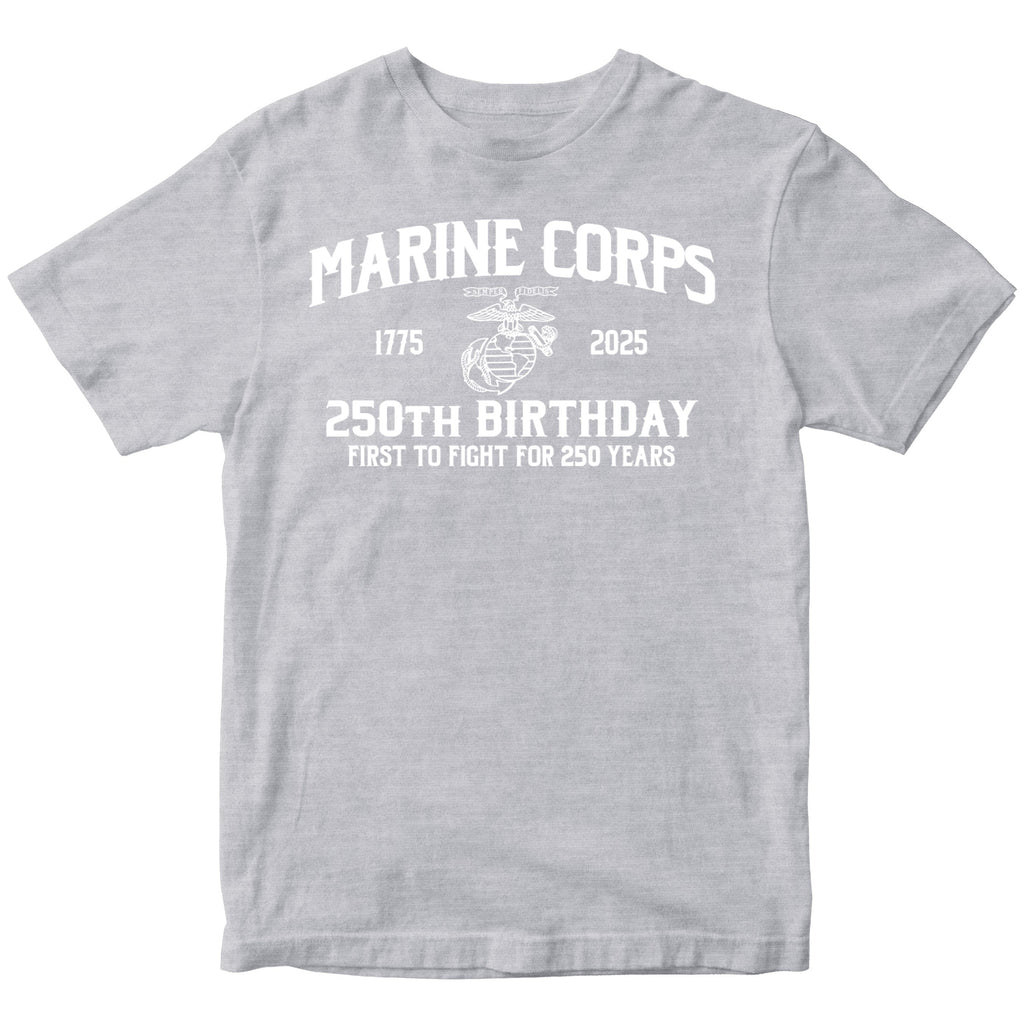 Marines 250th Birthday First to Fight T-shirt