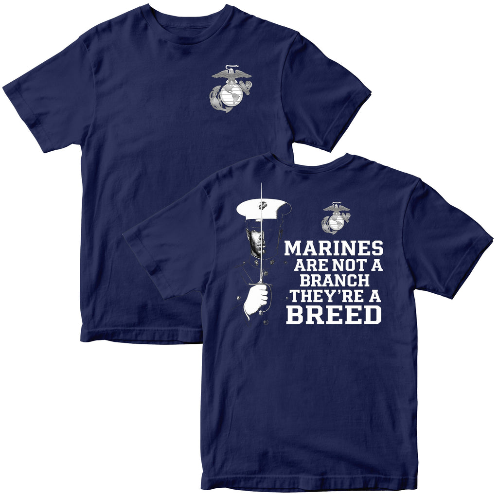 Marines "Not a Branch, They're a Breed" T-Shirt