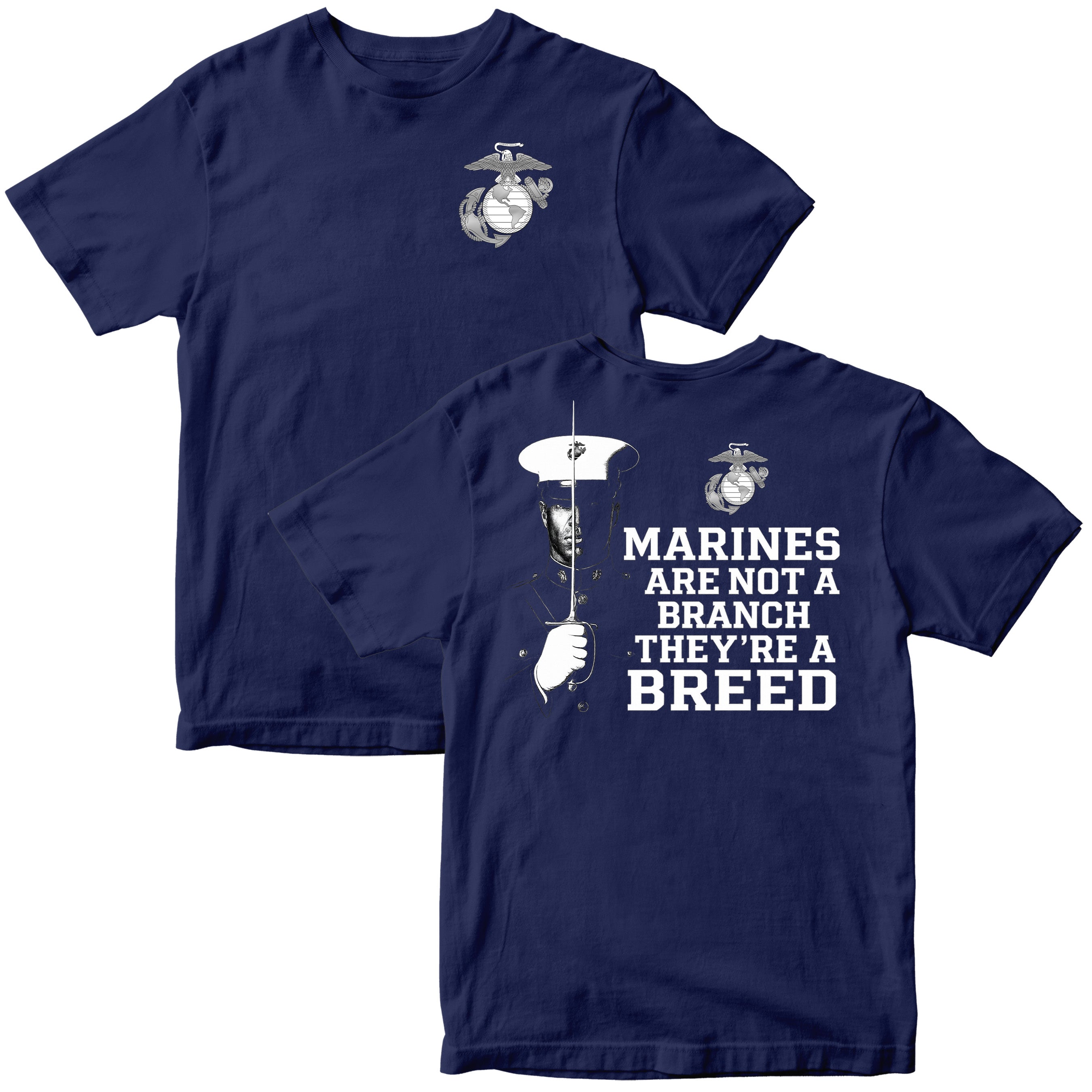 Marines "Not a Branch, They're a Breed" T-Shirt