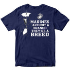 Marines "Not a Branch, They're a Breed" T-Shirt