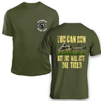 Sniper You Can Run But You Will Just Die Tired T-Shirt