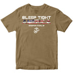 Marines Sleep Tight America Patriotic T-Shirt