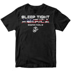 Marines Sleep Tight America Patriotic T-Shirt