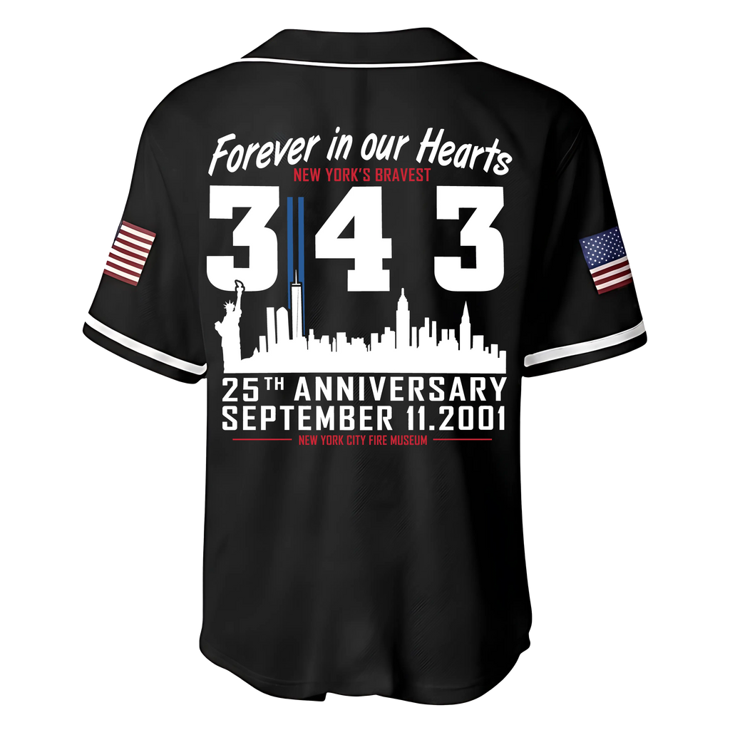 Forever In Our Hearts 343 Hero 9/11 25th Anniversary Baseball Jersey