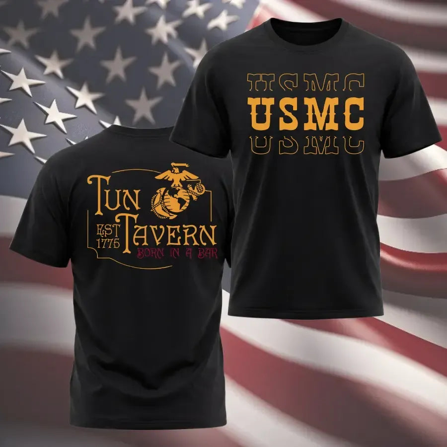 USMC Tun Tavern Born In A Bar Shirt ,250 Independence T-Shirt - Soft Cotton Poly Blend Tee