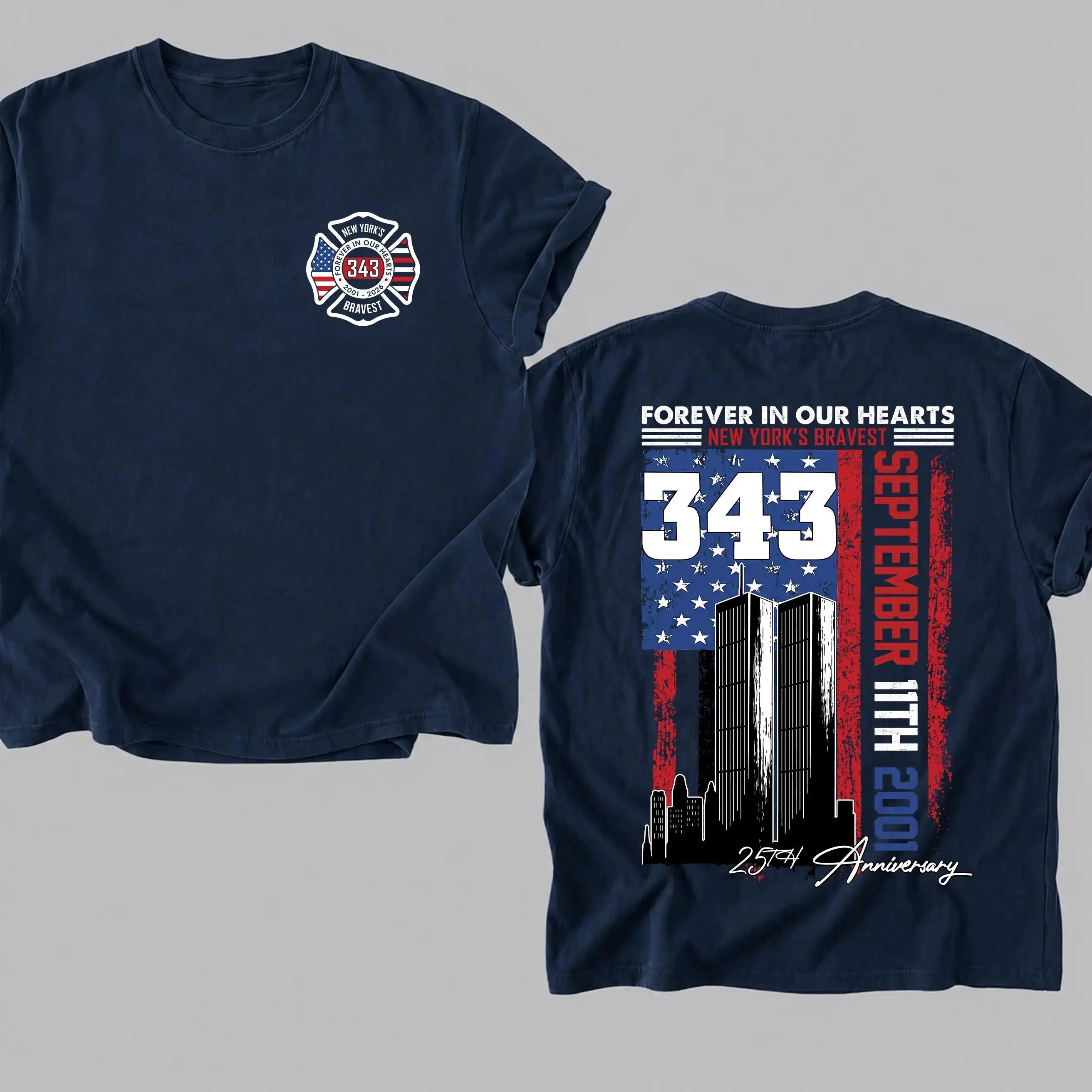 Forever In Our Hearts 343 Hero 9/11 25th Anniversary Shirt