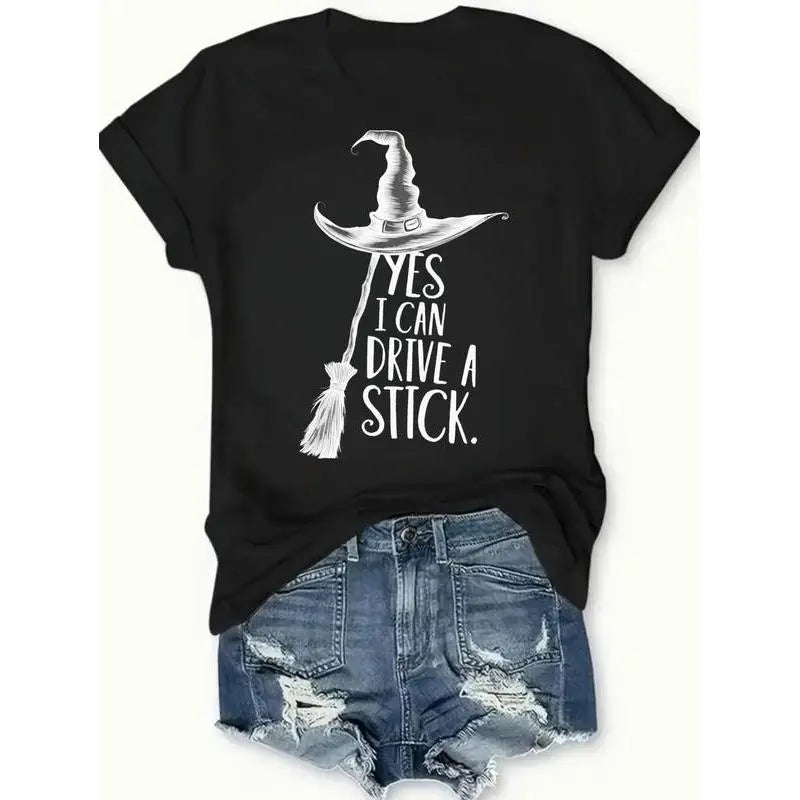 Women's Yes I Can Drive a Stick Witch Graphic T-Shirt