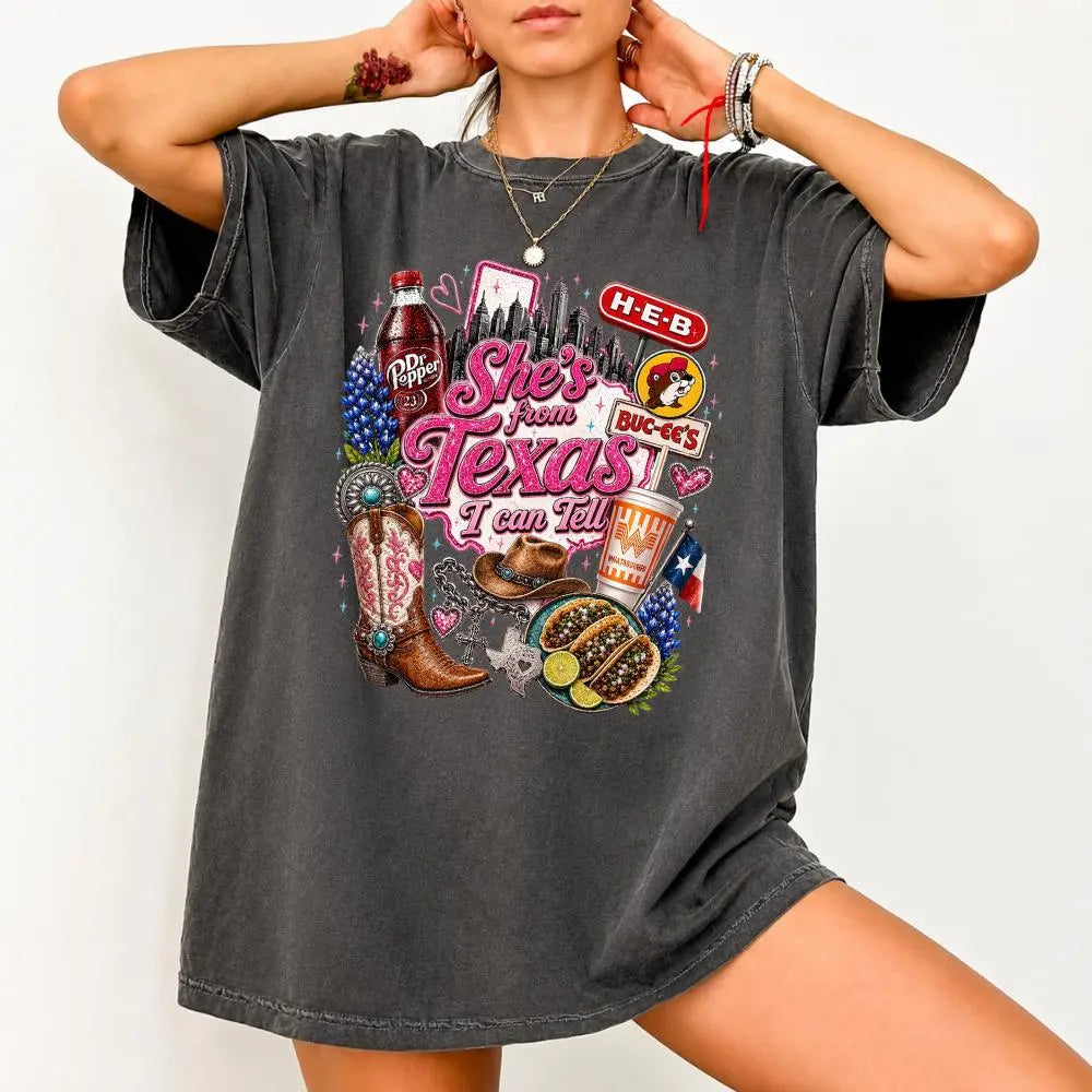 "She's From Texas I Can Tell" Texas T-shirt