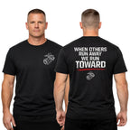 USMC 'When Others Run Away, We Run Toward' T-Shirt