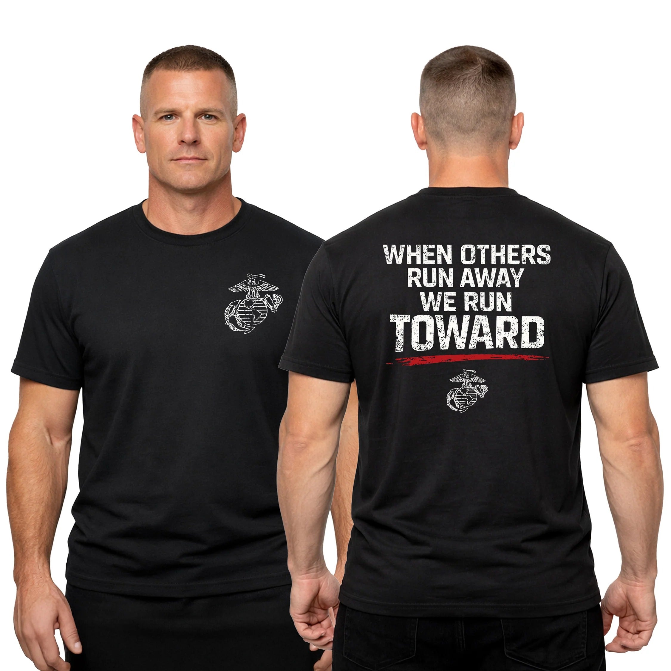 USMC 'When Others Run Away, We Run Toward' T-Shirt