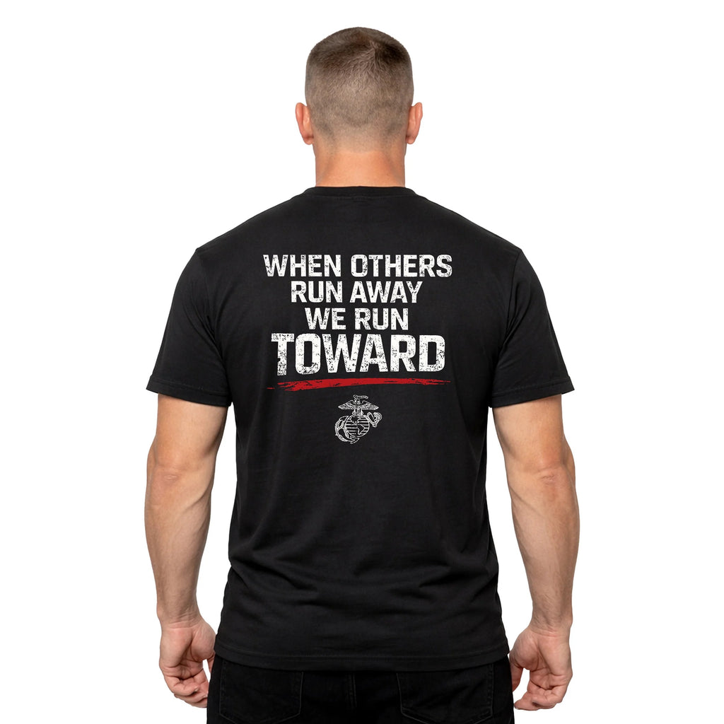 USMC 'When Others Run Away, We Run Toward' T-Shirt