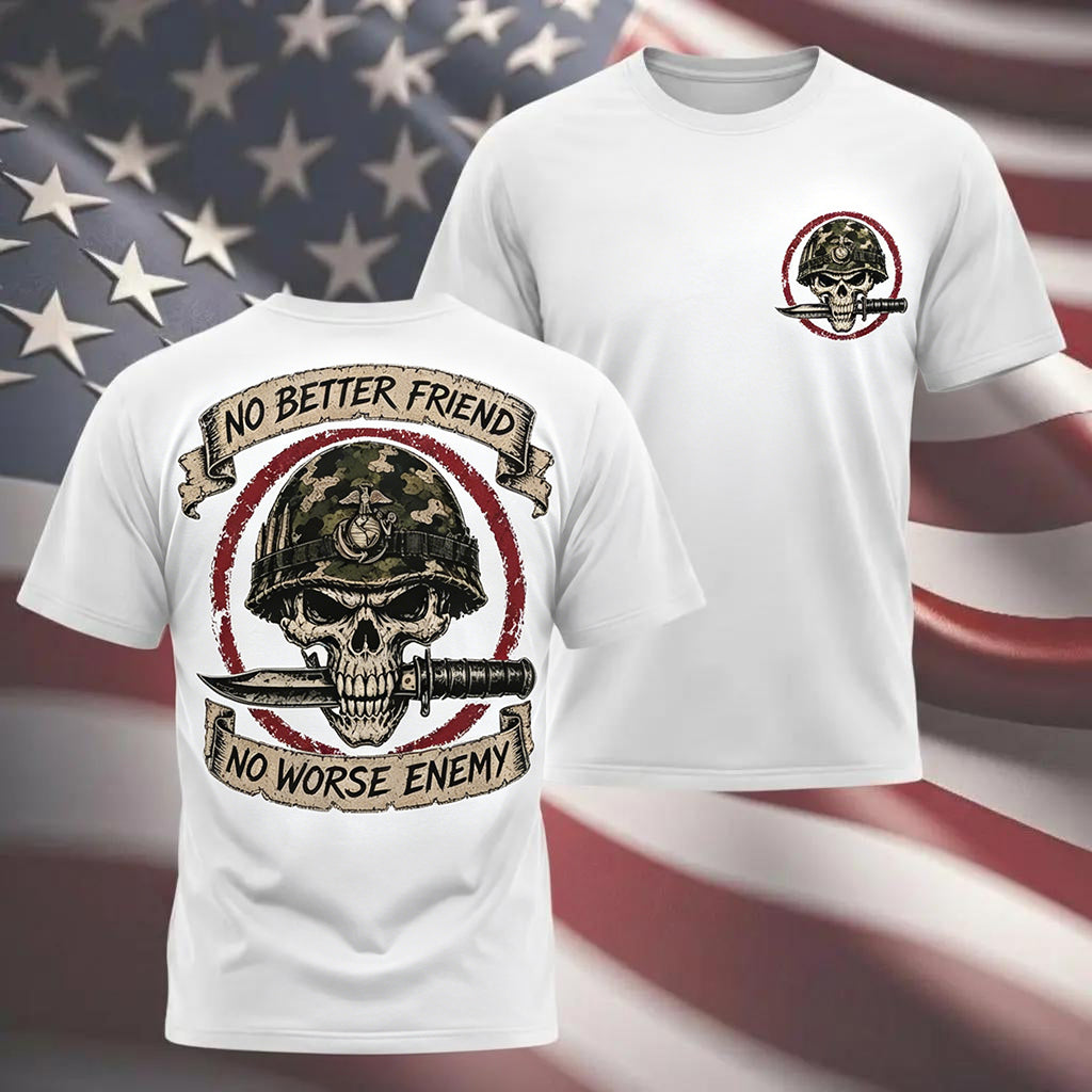 US Marine Veteran T-Shirt - No Better Friend No Worse Enemy