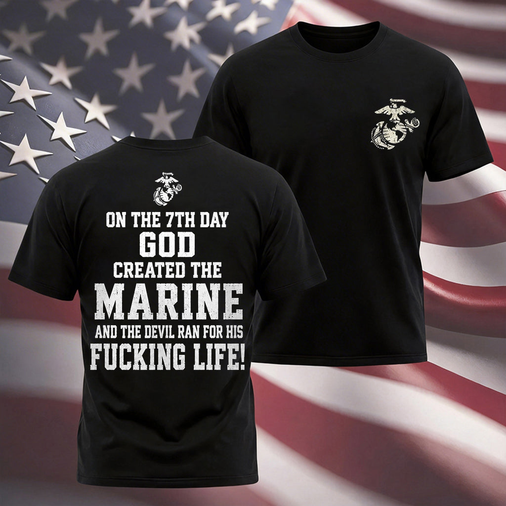 On The 7th Day God Created The Marine – USMC Back Print T-Shirt